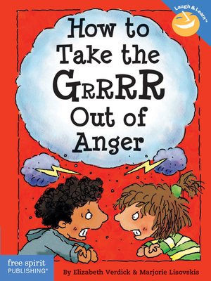 cover image of How to Take the Grr out of Anger